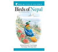 Field Guide to the Birds of Nepal: (Helm Field Guides 2nd edition)