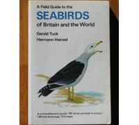 Field Guide to the Sea-birds of Britain and the World (Collins Field Guide)