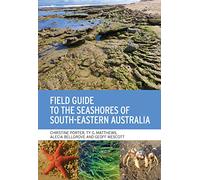 Field Guide to the Seashores of South-Eastern Australia