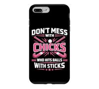 Field Hockey Adult Humor Don't Mess With Chicks Who Hits Case for iPhone 7 Plus/8 Plus