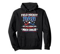Field Hockey Dad Father Field Hockey Dad Just Like A Normal Pullover Hoodie