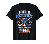 Field Hockey Field Hockey It's in My DNA T-Shirt