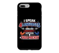 Field Hockey I Speak 4 Languages English Profanity Sarcasm & Case for iPhone 7 Plus/8 Plus