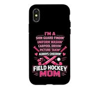 Field Hockey Mom Mother I'm A Shin Guard Findin' Uniform Case for iPhone X/XS