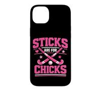 Field Hockey Sticks Are For Chicks Case for iPhone 14 Plus