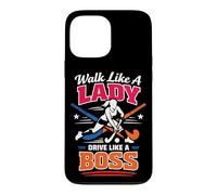 Field Hockey Walk Like A Lady Drive Like A Boss Case for iPhone 13 Pro Max