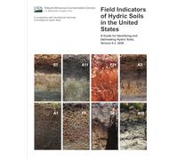 Field Indicators of Hydric Soils in the United States: A Guide for Identifying and Delineating Hydric Soils, Version 9.3, 2026