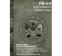 Field Manual FM 4-0 Sustainment Operations March 2026