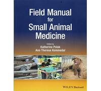 Field Manual for Small Animal Medicine