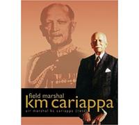 Field Marshal KM Cariappa
