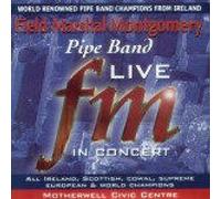 Field Marshal Montgomery Pipe Band - Live in Concert