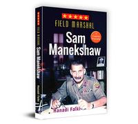 Field Marshal Sam Manekshaw (Reprint)