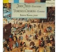 Field: Nocturnes; Cimarosa: Sonatas