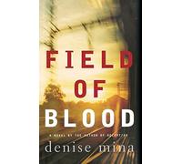 Field of Blood: 1 (Paddy Meehan)