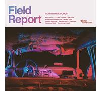 Field Report - Summertime Songs