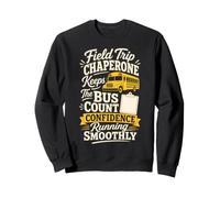 Field Trip Chaperone Keeps The Bus Count Confidence On Track Sweatshirt