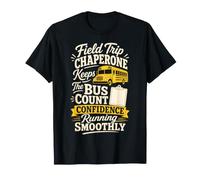 Field Trip Chaperone Keeps The Bus Count Confidence On Track T-Shirt