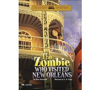 Field Trip Mysteries Zombie Who Visited New Orleans