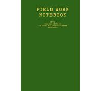 Field Work Notebook: Log Book: Hard Cover 5.5 inch x 8.5 inch white paper, duo grid format (L) 100 pages and line format (R) 100 pages, suitable for ... / meeting memo / detail discussion in field
