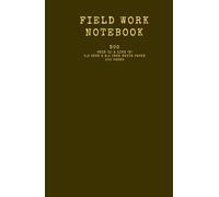 Field Work Notebook: Log Book: Hard Cover 5.5 inch x 8.5 inch white paper, duo grid format (L) 100 pages and line format (R) 100 pages, suitable for ... / meeting memo / detail discussion in field