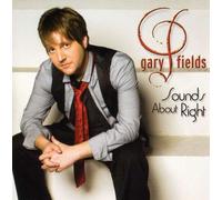 Fields, Gary - Sounds About Right