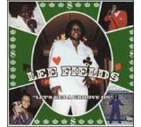 Fields Lee - Lets Get a Groove on