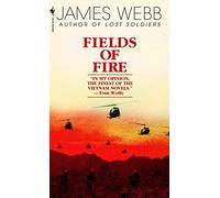 Fields of Fire by James Webb (2001) Mass Market Paperback
