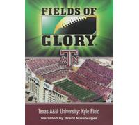 Fields of Glory: Texas a & M [DVD] [Region 1] [US Import] [NTSC]