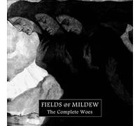 Fields Of Mildew - The Complete Woes