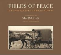 Fields of Peace: A Pennsylvania German Album