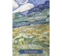 Fields of Wheat Dreams Journal: Inspired Pages for Dreamers, Art Lovers & Everyday Romantics