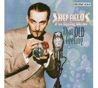 Fields, Shep - That Old Feeling