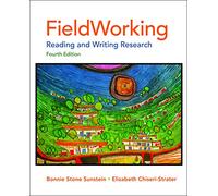 Fieldworking: Reading and Writing Research