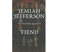 Fiend: 3 (Voice of Blood)