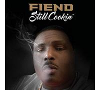 Fiend - Still Cookin' [VINYL]