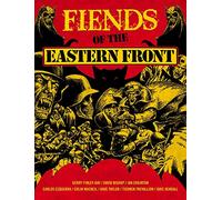 Fiends of the Eastern Front Omnibus Volume 1