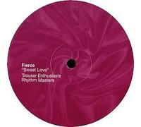 Fierce (2) - Sweet Love - Fierce 12"