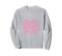 Fierce And Fearless Strong Woman Believe In Yourself Sweatshirt