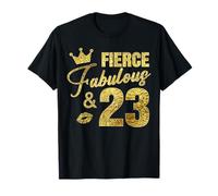Fierce Fabulous And 23 Years Old 23rd Birthday Gifts For Her T-Shirt