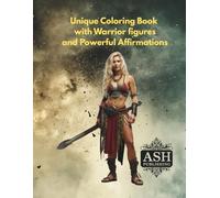 Fierce & Fabulous: Warrior Girls Coloring Book with Empowering Affirmations: 8.5x11 large pagers full of great coloring images of fashion warrior ... Coloring Books engaging and educational)