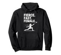 Fierce Fast Female Fencing Girl Sport Lover Pullover Hoodie