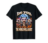 Fierce Opossum Be You The World Will Adjust T-Shirt