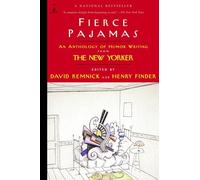 Fierce Pajamas: An Anthology of Humor Writing from The New Yorker (Modern Library (Paperback))