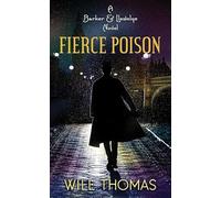 Fierce Poison: A Barker and Llewelyn Novel (Sterling Mystery)