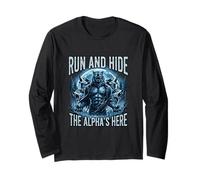 Fierce Run and Hide The Alpha’s Here Werewolf Wolf Fantasy Long Sleeve T-Shirt