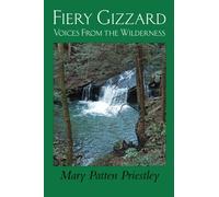 Fiery Gizzard: Voices From the Wilderness