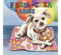Fiesta en Casa de Arnie