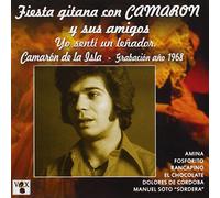Fiesta Gitana Con Camaron #2 - Yo Senti un Lenador