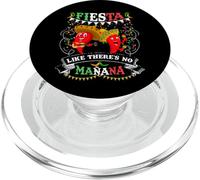 Fiesta Like There's No Mañana Men Women Cinco De Mayo PopSockets PopGrip for MagSafe