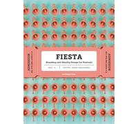 Fiesta: The Branding and Identity for Festivals